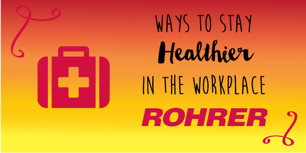 6 Ways to Stay Healthier at Work